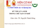 Bài giảng Kỹ thuật Laser trong chế tạo cơ khí: Chương 0 - TS. Nguyễn Thành Đông