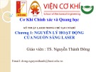 Bài giảng Kỹ thuật Laser trong chế tạo cơ khí: Chương 1 - TS. Nguyễn Thành Đông