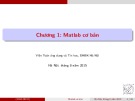 Bài giảng Phương pháp tính và Matlab: Chương 1 - Trường ĐH Bách khoa Hà Nội