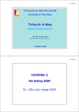 Bài giảng Thông tin di động: Hệ thống GSM - TS. Đỗ Trọng Tuấn