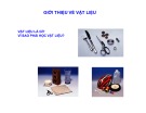 Bài giảng Vật liệu kim loại: Chương 1 - Cấu trúc tinh thể và sự hình thành