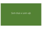 Bài giảng Vi sinh vật: Chương 8 - Phạm Tuấn Anh