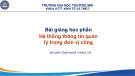 Bài giảng Hệ thống thông tin quản lý trong đơn vị công - Chương 0: Giới thiệu môn học
