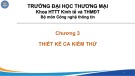 Bài giảng Kiểm thử phần mềm - Chương 3: Thiết kế ca kiểm thử