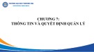 Bài giảng Nguyên lý quản lý kinh tế - Chương 7: Thông tin và quyết định quản lý (Năm 2022)