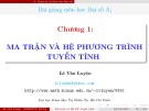 Bài giảng Đại số A1: Chương 1 - Lê Văn Luyện