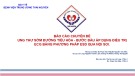 Báo cáo chuyên đề: Ung thư sớm đường tiêu hóa -  bước đầu áp dụng điều trị ECG bằng phương pháp ESD qua nội soi