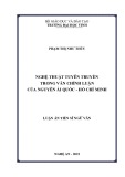 Luận án Tiến sĩ Ngữ văn: Nghệ thuật tuyên truyền trong văn chính luận của Nguyễn Ái Quốc - Hồ Chí Minh