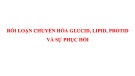 Bài giảng Rối loạn chuyển hóa glucid, lipid, protid và sự phục hồi