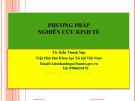 Bài giảng Phương pháp nghiên cứu kinh tế: Chương 3 - TS. Kiều Thanh Nga