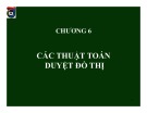 Bài giảng Lý thuyết đồ thị: Chương 6 - PGS.TS. Hoàng Chí Thành
