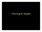 Bài giảng Lập trình Java căn bản: Chương 8 - ThS. Võ Đức Cẩm Hải