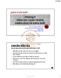 Bài giảng Quản lý sản xuất: Chương 2 - PGS. TS. Lê Ngọc Quỳnh Lam