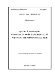 Luận văn Thạc sĩ Quản lý kinh tế: Quản lý hoạt động cho vay của Ngân hàng Hợp tác xã Việt Nam - Chi nhánh Sở giao dịch