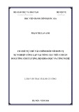 Luận văn Thạc sĩ Quản lý công: Cơ chế tự chủ tài chính đối với đơn vị sự nghiệp công lập tại Tổng cục Tiêu chuẩn Đo lường Chất lượng, Bộ Khoa học và Công nghệ