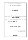 Luận án Tiến sĩ Xã hội học: Hoạt động bảo trợ của Giáo hội Công giáo cho nhóm NMĐT tại Tổng giáo phận thành phố Hồ Chí Minh