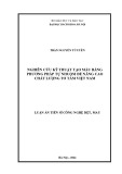 Luận án Tiến sĩ Công nghệ dệt, may: Nghiên cứu kỹ thuật tạo màu bằng phương pháp tự nhuộm để nâng cao chất lượng tơ tằm Việt Nam