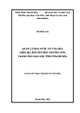 Luận văn Thạc sĩ Quản lý văn hóa: Quản lý nhà nước về văn hoá trên địa bàn phường Trường Sơn, Thành phố Sầm Sơn, tỉnh Thanh Hóa