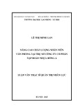 Luận văn Thạc sĩ Quản trị nhân lực: Nâng cao chất lượng nhân viên văn phòng tại trụ sở Công ty Cổ phần Tập đoàn Nhựa Đông Á