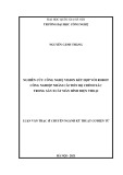 Luận văn Thạc sĩ Công nghệ kỹ thuật cơ điện tử: Nghiên cứu công nghệ vision kết hợp với robot công nghiệp nhằm cải tiến độ chính xác trong quy trình sản xuất màn hình điện thoại