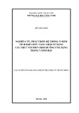 Luận án Tiến sĩ Công nghệ kỹ thuật điện tử, truyền thông: Nghiên cứu, phát triển hệ thống vi bơm tích hợp chức năng trộn sử dụng cấu trúc vòi phun định hướng ứng dụng trong y sinh học