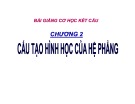 Bài giảng môn Cơ học kết cấu: Chương 2