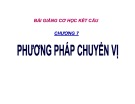 Bài giảng môn Cơ học kết cấu: Chương 7