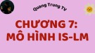 Bài giảng Kinh tế vĩ mô: Chương 7 - Đàm Quang Trung