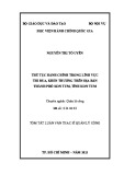 Tóm tắt Luận văn Thạc sĩ Quản lý công: Thủ tục hành chính trong công tác thi đua, khen thưởng trên địa bàn thành phố Kon Tum, tỉnh Kon Tum
