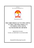 Luận văn Thạc sĩ Luật hiến pháp và Luật hành chính: Thực hiện pháp luật về công chứng từ thực tiễn hoạt động của Văn Phòng công chứng tại thành phố Hồ Chí Minh