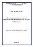 Tóm tắt Luận án Tiến sĩ Quản lý công: Chính sách đãi ngộ đối với công chức trong cơ quan hành chính nhà nước Việt Nam
