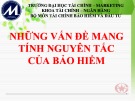 Bài giảng Nguyên lý và thực hành bảo hiểm: Chương 2 - ThS. Phạm Thanh Truyền