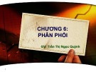 Bài giảng Nguyên lý marketing: Chương 6 - Trần Thị Ngọc Quỳnh