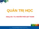 Bài giảng Quản trị học: Chương 1 - ThS. Nguyễn Phúc Quý Thạnh