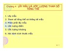 Bài giảng Thống kê kinh doanh và kinh tế - Chương 4: Lấy mẫu và ước lượng tham số tổng thể