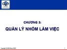 Bài giảng Kỹ năng làm việc nhóm: Chương 3