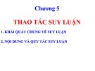 Bài giảng Logic học: Chương 5