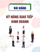 Bài giảng Kỹ năng giao tiếp kinh doanh: Chương 10 - Nguyễn Thế Hùng