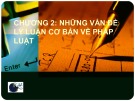 Bài giảng Lý luận nhà nước và pháp luật: Chương 2