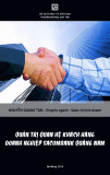 Luận văn Thạc sĩ Quản trị kinh doanh: Quản trị quan hệ khách hàng doanh nghiệp Sacombank Quảng Nam