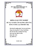 Khoá luận tốt nghiệp: Văn hóa tín ngưỡng thờ cúng Hùng Vương tại tỉnh Phú Thọ