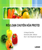 Bài giảng Rối loạn chuyển hóa protid - Hoàng thị Thanh Thảo