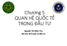Bài giảng Kinh tế đầu tư 1: Chương 5 - Nguyễn Thị Minh Thu