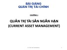 Bài giảng Quản trị tài chính: Chương 1 - Trần Nguyễn Minh Hải