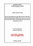 Luận văn Thạc sĩ Quản lý giáo dục: Quản lý hoạt động dạy học môn Giáo dục công dân theo định hướng phát triển phẩm chất và năng lực học sinh trung học cơ sở trên địa bàn quận Cẩm Lệ thành phố Đà Nẵng