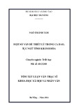 Tóm tắt luận văn Thạc sĩ Khoa học Xã hội và Nhân văn: Một số vấn đề triết lý trong ca dao, tục ngữ tỉnh Khánh Hòa