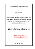 Luận văn Thạc sĩ Tài chính ngân hàng: Nâng cao chất lượng tài sản đảm bảo của hoạt động cho vay tại Ngân hàng thương mại cổ phần Ngoại thương Việt Nam - Chi nhánh Sở giao dịch