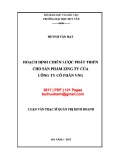 Luận văn Thạc sĩ Quản trị kinh doanh: Hoạch định chiến lược phát triển cho sản phẩm Zing TV của Công ty cổ phần VNG