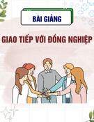 Bài giảng Giao tiếp với đồng nghiệp