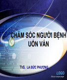 Bài giảng Chăm sóc người bệnh uốn ván - ThS. La Đức Phương